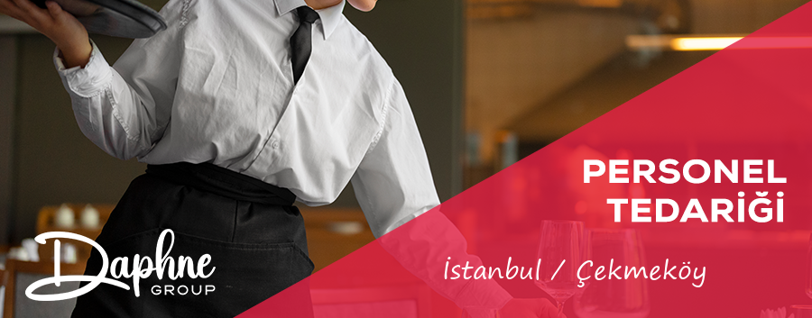 İstanbul Çekmeköy Personel Tedariği
